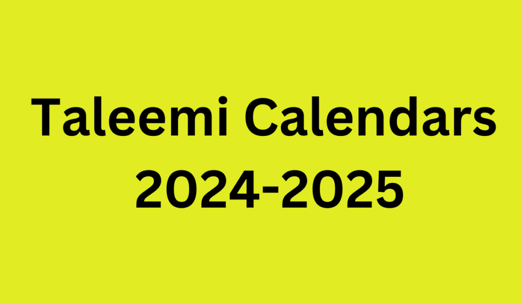 Taleemi Calendars 2024-2025